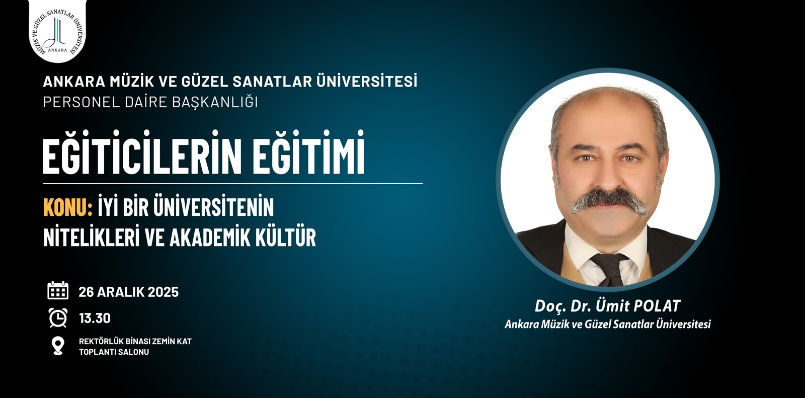 Eğiticilerin Eğitimi Programı ‘İyi Bir Üniversitenin Nitelikleri ve Akademik Kültür’ Slide