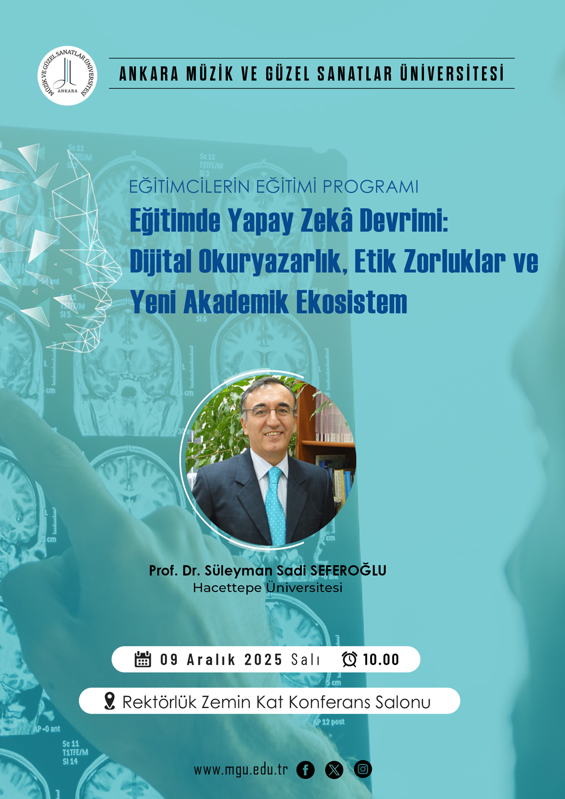 Eğitimde Yapay Zekâ Devrimi Dijital Okuryazarlık, Etik Zorluklar ve Yeni Akademik Ekosistem Afiş