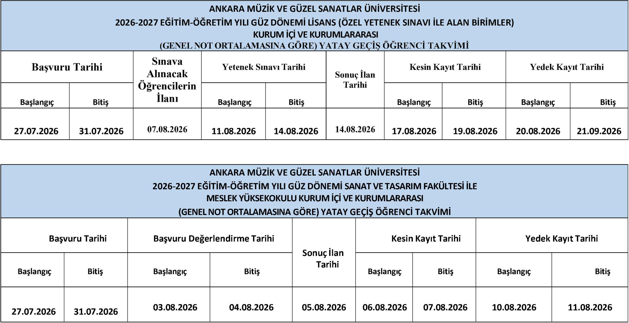 Ankara Müzik ve Güzel Sanatlar Üniversitesi 2026-2027 Eğitim-Öğretim Yılı Kurumiçi ve Kurumlararası (Genel Not Ortalaması İle) Yatay Geçiş Başvuru ve Sınav Takvimi