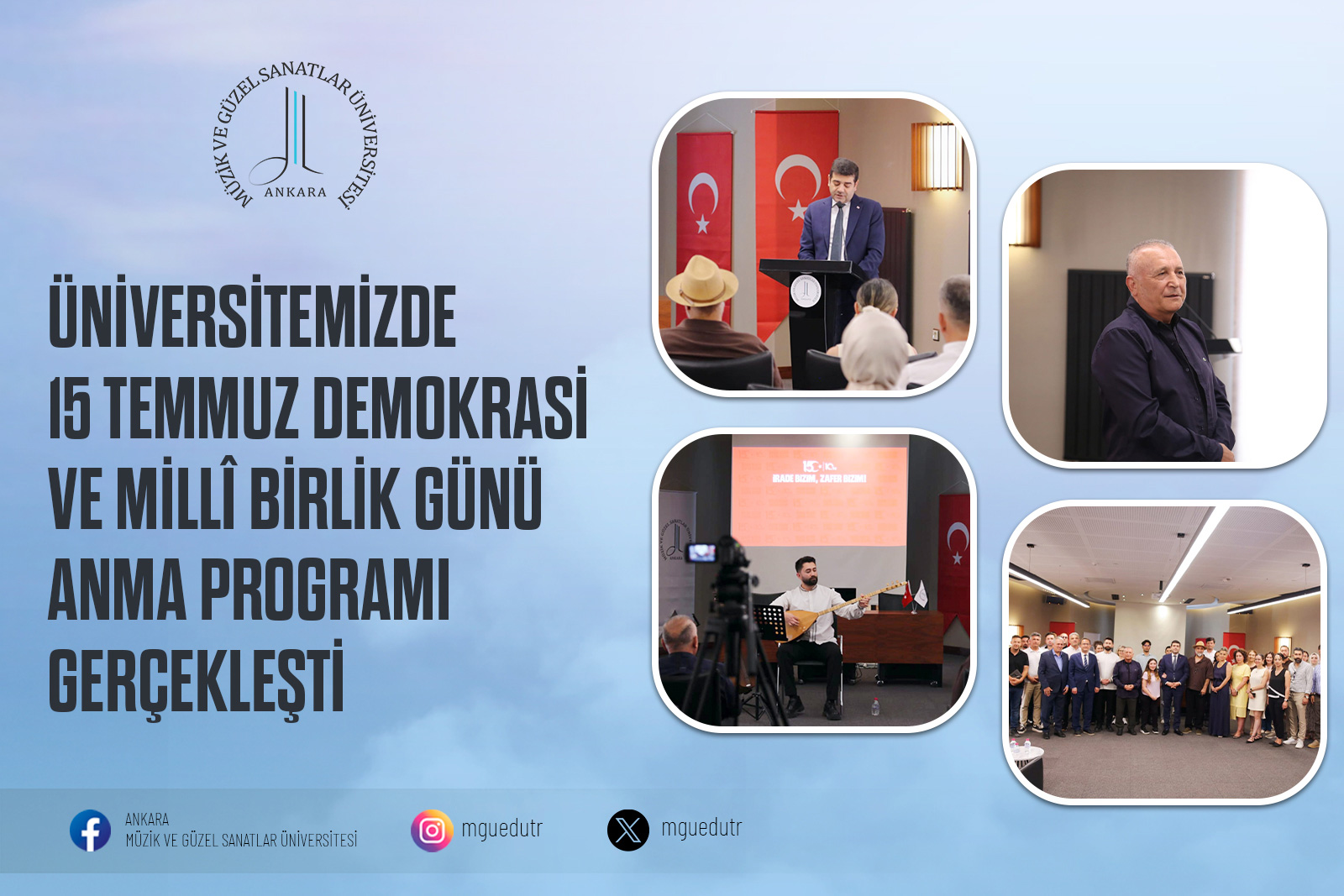 Üniversitemizde 15 Temmuz Demokrasi ve Millî Birlik Günü Anma Programı Gerçekleşti
